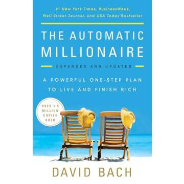 The Automatic Millionaire Guide to Wealth and Success