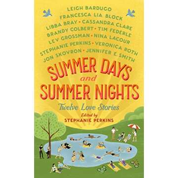 Summer Days and Summer Nights: Twelve Love Stories