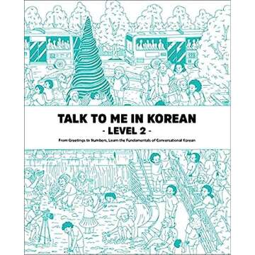 Talk to Me in Korean, Level 2: Downloadable Audio Files Included (Korean and English Edition)