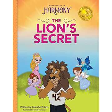 The Lion's Secret: A Journey in Harmony Kids' Adventure Book