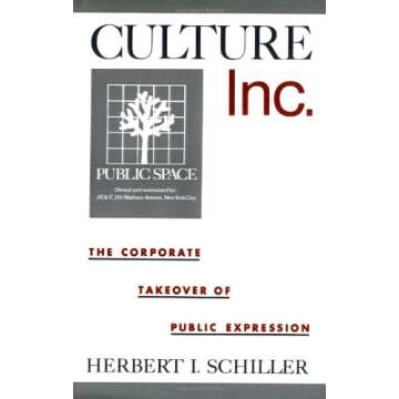 Culture, Inc.: The Corporate Takeover of Public Expression