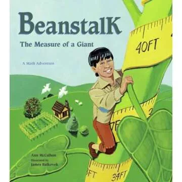 Beanstalk: The Measure of a Giant - A Fun Math Adventure for Kids