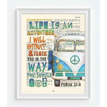 Life Is An Adventure, I Will Instruct and Teach You in the Way You Should Go, Psalm 32:8, Christian Unframed Art Print, Classic Vintage Antique Van Bible Verse Scripture Gift, 8x10 inches