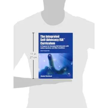 The Integrated Self-Advocacy Isa(r) Curriculum (Student Workbook)