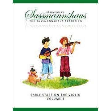 BARENREITER SASSMANNSHAUS, E. & K. - THE SASSMANNSHAUS TRADITION. EARLY START ON THE VIOLIN, VOL. 3