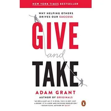 [Adam Grant] Give and Take: Why Helping Others Drives Our Success (Author)【2014】Paperback
