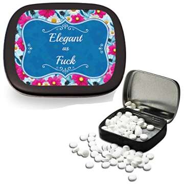 Elegant as F Mints – Gag Gifts for Women– Sarcastic Gifts – Funny Mint Tins - Stocking Stuffer...