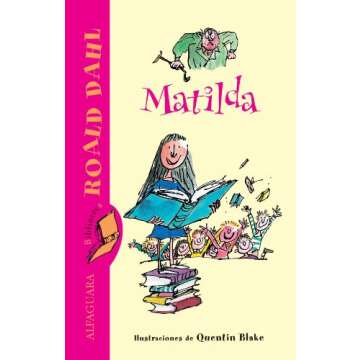 Matilda (Spanish Edition) - Un libro encantador para jóvenes lectores