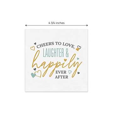 Cheers To Love Laughter Happily Ever After Beverage Napkins / 48 Modern Uncoined Wedding Napkins / 4 3/4" x 4 3/4" Cocktail 3 Ply Napkins/Engagement Anniversary Party Supplies/Made In USA