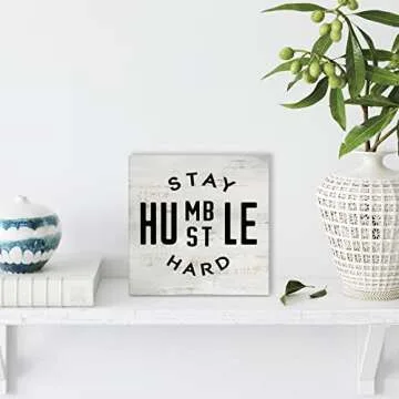 Inspirational Quote Stay Humble Hustle Hard Wood Box Sign Rustic Wooden Box Sign Farmhouse Home Office Desk Shelf Decor (5 X 5 Inch)