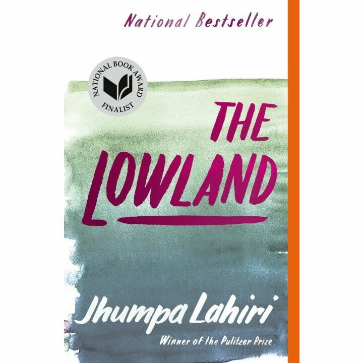 The Lowland: Award-Winning Literary Fiction Novel