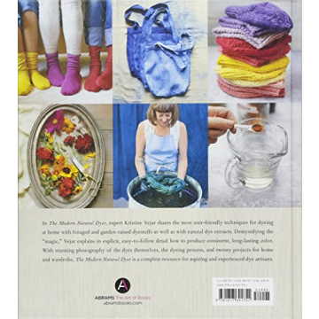 The Modern Natural Dyer Comprehensive Guide to Home Dyeing