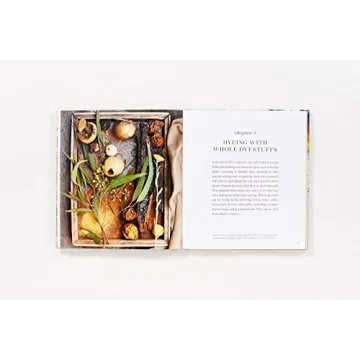 The Modern Natural Dyer Comprehensive Guide to Home Dyeing