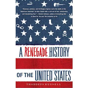 A Renegade History of the United States - A Revolutionary Perspective on American History
