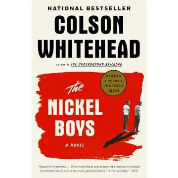 The Nickel Boys: Pulitzer Prize-Winning Fiction Novel