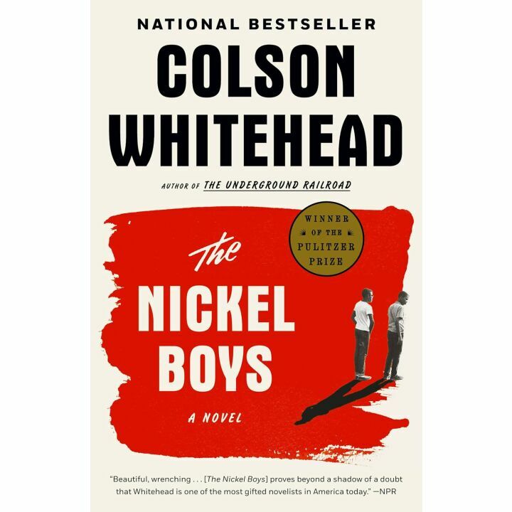 The Nickel Boys: Pulitzer Prize-Winning Fiction Novel