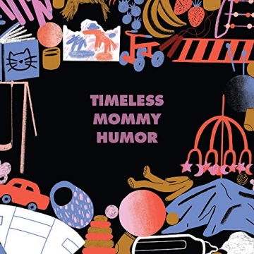 Mommy Cusses: Hilarious Parenting Book for Moms