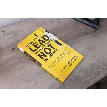 Lead Effectively Without Authority and Inspire Teams