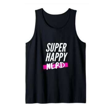Super Happy Nerd fun and cool costume Tank Top
