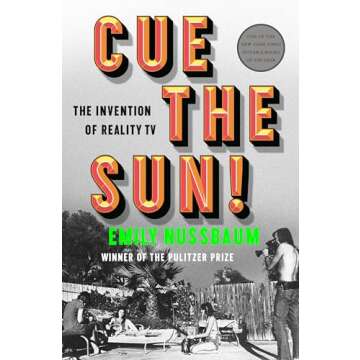 Cue the Sun!: The Invention of Reality TV