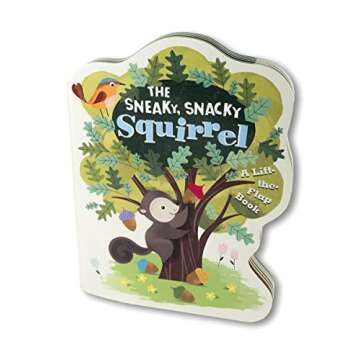 The Sneaky, Snacky Squirrel