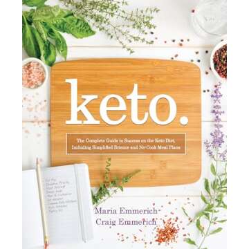 Keto Complete Guide for Health and Wellness Success