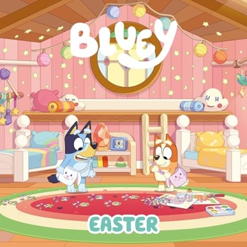 Bluey: Easter - A Fun and Heartwarming Family Experience