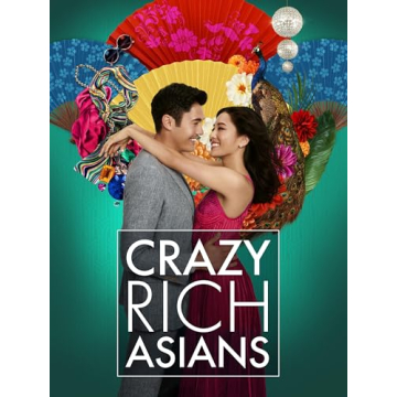 Crazy Rich Asians - A Captivating Tale of Love and Wealth