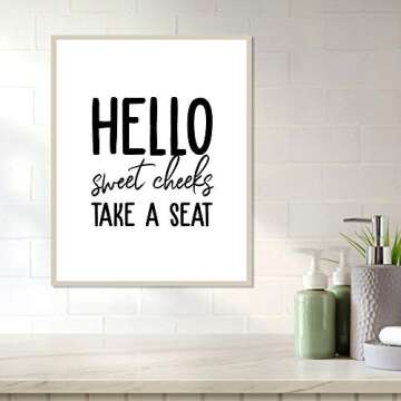 Bathroom Prints- Unframed, Hello Sweet Cheeks Take A Seat Print, Toilet Sign, Guest Bathroom Decor, Printable Wall Art, Funny Bathroom Print, Wall Art, Home Decor (8" x 10")