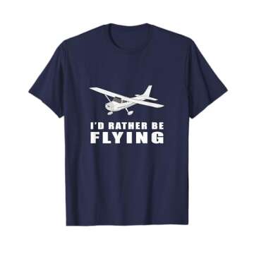 I'd Rather Be Flying Aviation Airplane Pilot T-Shirt
