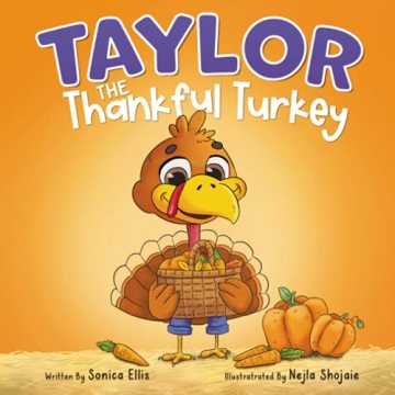 Taylor the Thankful Turkey children's book on gratitude