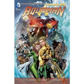 [ THE OTHERS (AQUAMAN #02) ] By Johns, Geoff ( Author) 2013 [ Paperback ]