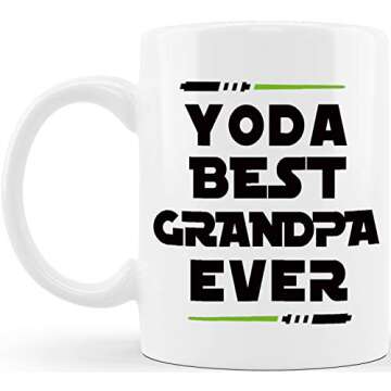 Classic Mugs Father’s Day Gifts for Grandpas Yo Best Grandpa Ever Funny Ceramic Novelty Gag Gift I...