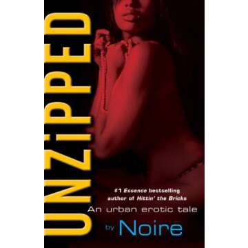 Unzipped: An Urban Erotic Tale