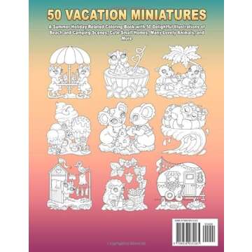 50 VACATION MINIATURES: A Summer Holiday-Related Coloring Book with 50 Delightful Illustrations of B...