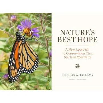 Nature's Best Hope: A New Approach to Conservation That Starts in Your Yard