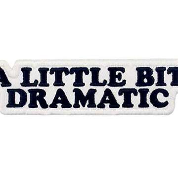 A Little Bit Dramatic Patch Embroidered Biker Applique Iron On Sew On Emblem