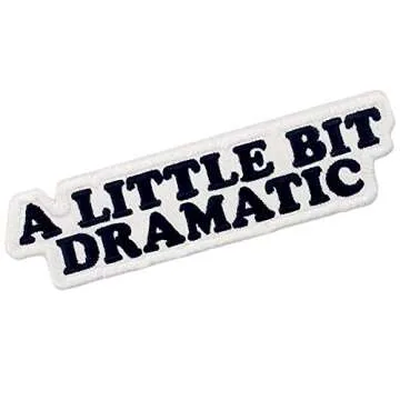 A Little Bit Dramatic Patch Embroidered Biker Applique Iron On Sew On Emblem