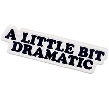A Little Bit Dramatic Patch Embroidered Biker Applique Iron On Sew On Emblem