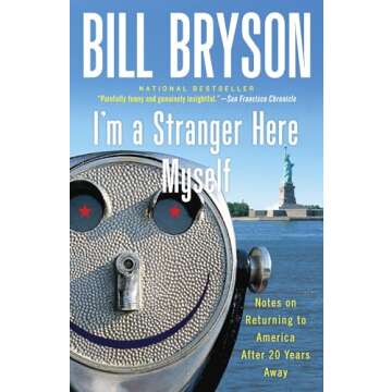I'm a Stranger Here Myself by Bill Bryson - First Edition Essays