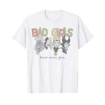 Disney Princess Villains Bad Girls Have More Fun T-Shirt - Comfortable & Fun for All Ages