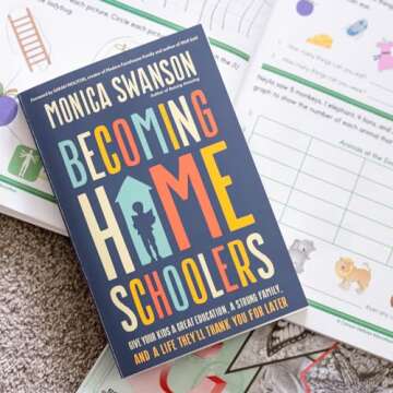 Becoming Homeschoolers: Give Your Kids a Great Education, a Strong Family, and a Life They'll Thank ...