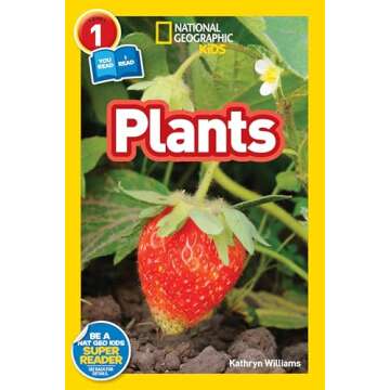National Geographic Readers: Plants (Level 1 Co-reader)