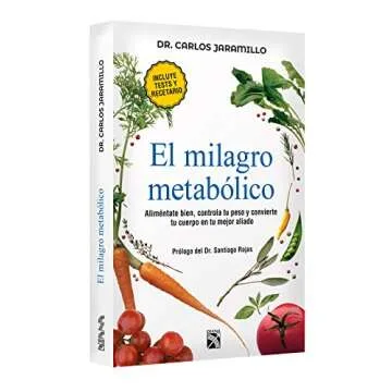 El milagro metabólico / The Metabolic Miracle (Spanish Edition)
