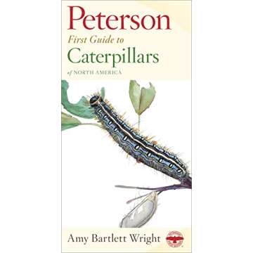 Peterson First Guide to Caterpillars for Nature Lovers