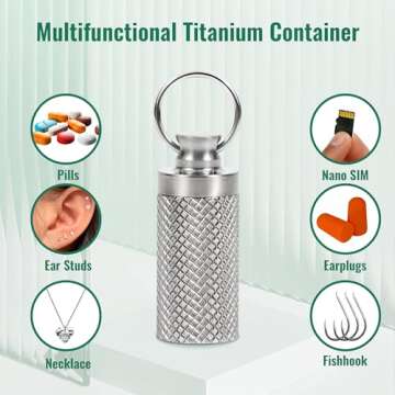 Portable Keychain Pill Holder - Titanium & Waterproof