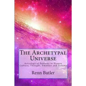 The Archetypal Universe: Your Essential Guide to Astrology
