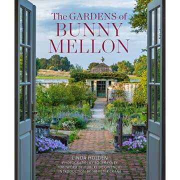 Bunny Mellon Gardens Book - A Visual Journey of Inspiration
