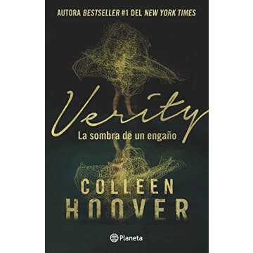 Verity: La sombra de un engaño - Suspenseful Spanish Edition by Colleen Hoover