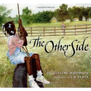 By Jacqueline Woodson - The Other Side (12/16/00)